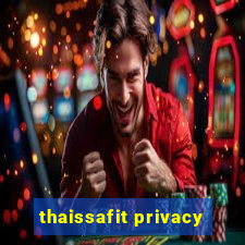 thaissafit privacy